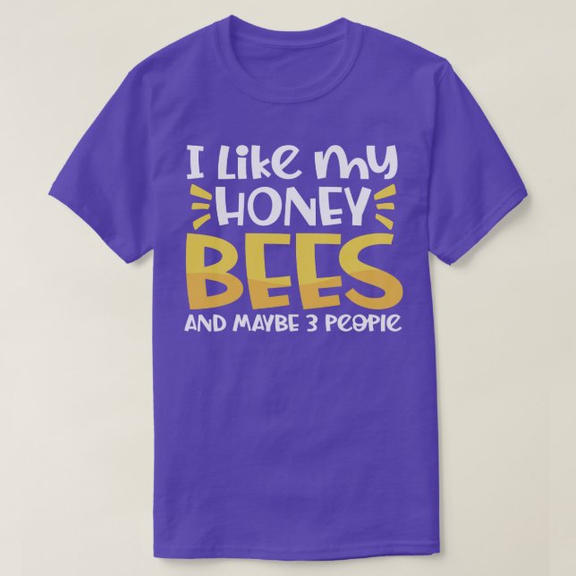 Camiseta Eu gosto das minhas Abelhas de Mel e 3 pessoas (Frente do Design)