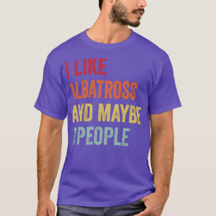 Camiseta Eu Gosto De Albatroz Talvez 3 Pessoas
