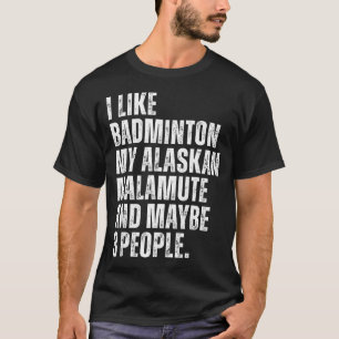 Camiseta Eu Gosto de Amante de Badminton Proprietário de Ca