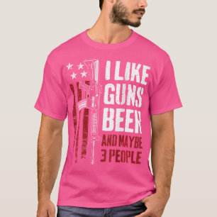 Camiseta Eu Gosto De Armas Cerveja E Talvez 3 Pessoas De Ar