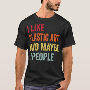 Camiseta Eu Gosto De Arte Plástica Talvez 3 Pessoas