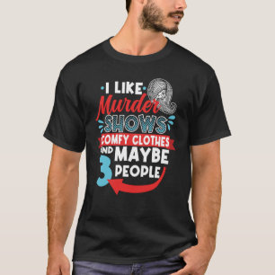 Camiseta Eu Gosto De Assassinatos Mostra Roupas Compostas E