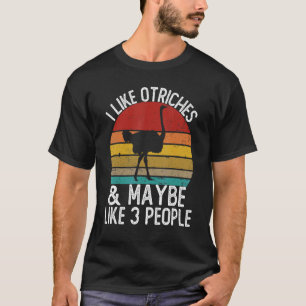 Camiseta Eu Gosto de Avestruzes e Talvez Goste de 3 Pessoas