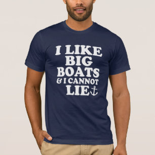 Camiseta Eu gosto de barcos grandes e eu não posso