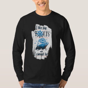 Camiseta Eu Gosto De Barcos Grandes E Não Posso Mentir Nave