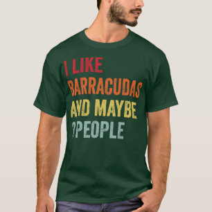 Camiseta Eu Gosto De Barracudas Talvez 3 Pessoas
