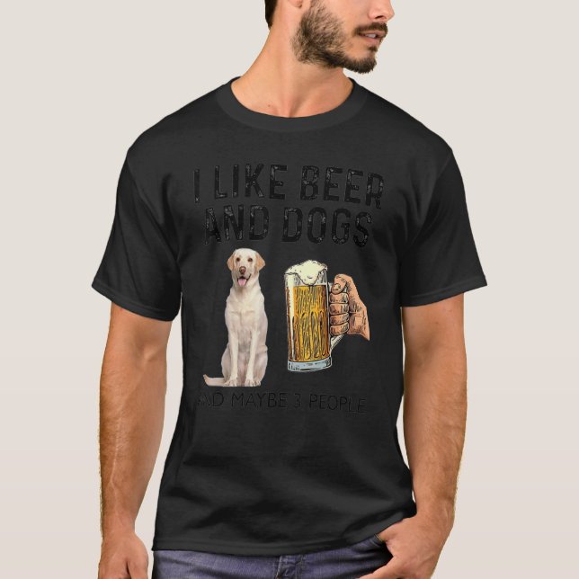Camiseta Eu Gosto de Beber Cerveja e Cães Labrador Retrieve (Frente)