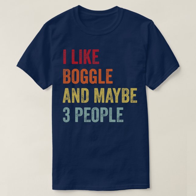 Camiseta Eu Gosto De Boggle Talvez 3 Pessoas (Frente do Design)