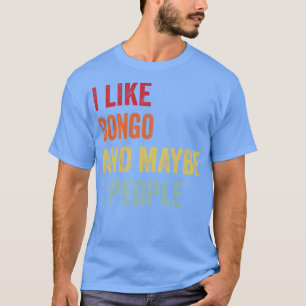 Camiseta Eu Gosto De Bongo Talvez 3 Pessoas