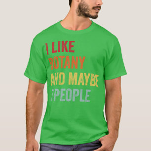 Camiseta Eu Gosto De Botânica Talvez 3 Pessoas