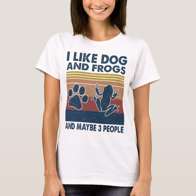 Camiseta Eu gosto de Cachorro e Sapos talvez 3 animais pess (Frente)