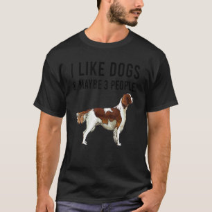 Camiseta Eu Gosto De Cachorros Brancos Irlandeses E Talvez