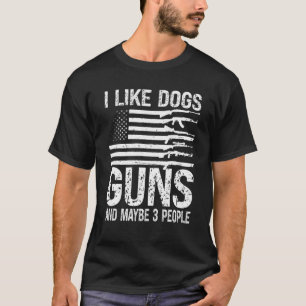Camiseta Eu Gosto de Cães, Armas e Talvez 3 Pessoas a Favor