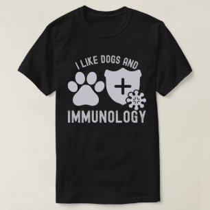 Camiseta Eu Gosto de Cães e Imunologia