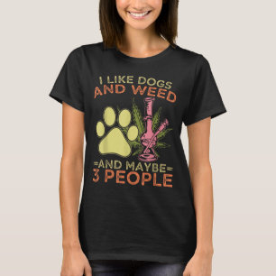 Camiseta Eu Gosto de Cães e Talvez 3 Pessoas Humor Citação