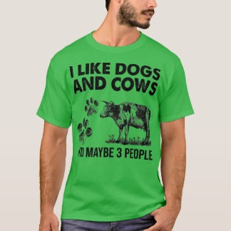 Camiseta Eu Gosto De Cães E Vacas Talvez 3 Pessoas