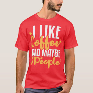 Camiseta Eu Gosto De Café E Talvez 3 Pessoas Mais Engraçada