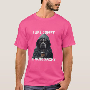 Camiseta Eu gosto de café e talvez três pessoas engraçadas