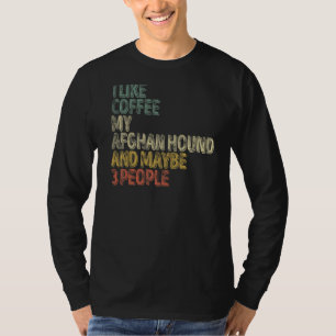 Camiseta Eu Gosto De Café Meu Caco Afegão E Talvez 3 Pessoa