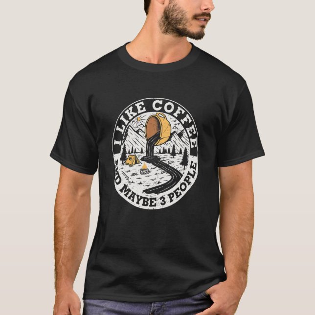 Camiseta Eu Gosto De Café Talvez 3 Camp Viciado Em Cafeína  (Frente)