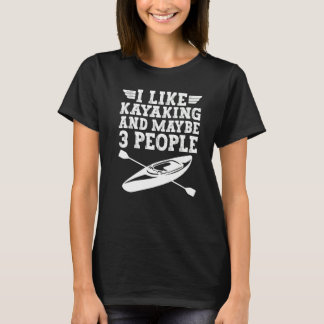 Camiseta Eu Gosto De Caiaque E Talvez 3 Pessoas Remem Caiaq