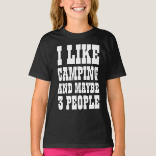 Camiseta EU GOSTO DE CAMPING E TALVEZ 3 PESSOAS T-Shirt