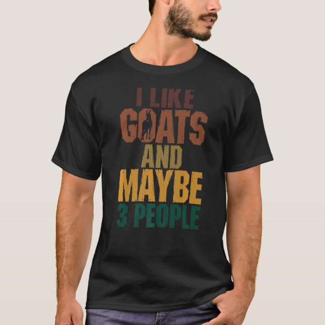 Camiseta Eu Gosto De Caprinos E Talvez 3 Animais Pessoas Pa (Frente)