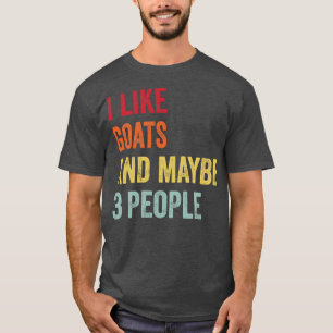 Camiseta Eu Gosto De Caprinos Talvez 3 Pessoas