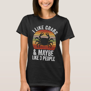 Camiseta Eu Gosto De Caranguejos E Talvez 3 Pessoas De Cara
