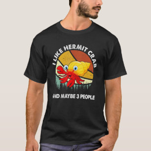 Camiseta Eu Gosto De Caranguejos Hermit E Talvez 3 Pessoas