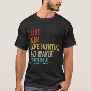 Camiseta Eu Gosto De Cerveja Caçando Talvez 3 Pessoas Caçad