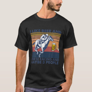 Camiseta Eu Gosto De Cerveja E Corrida De Cavalo E Talvez D