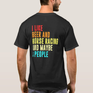 Camiseta Eu Gosto de Cerveja e Corrida de Cavalos e Talvez 