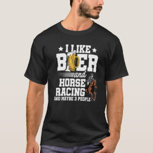 Camiseta Eu Gosto de Cerveja e Corrida de Cavalos e Talvez