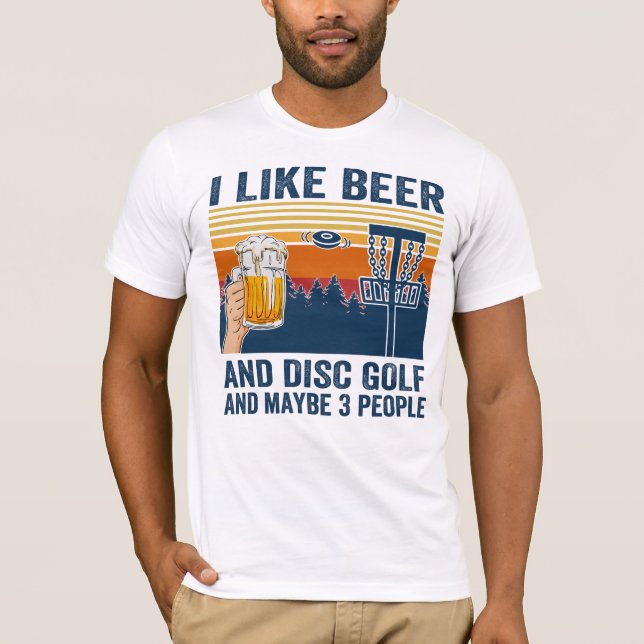 Camiseta eu gosto de cerveja e golfe de disco e talvez três (Frente)