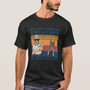 Camiseta Eu Gosto de Cerveja E Meu Cachorro Blue Heeler Aus