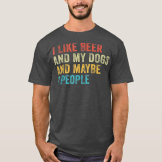 Camiseta Eu Gosto De Cerveja E Meus Cães E Talvez 3 Pessoas