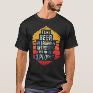 Camiseta Eu gosto de cerveja meu Labrador Retriever e talve