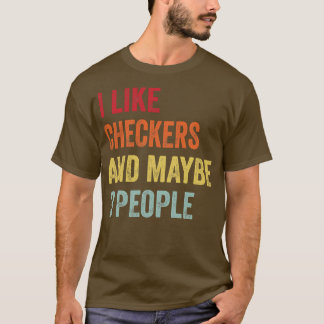 Camiseta Eu Gosto De Checkers Talvez 3 Pessoas