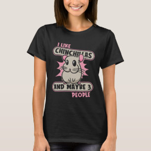 Camiseta Eu Gosto de Chinchilas E Talvez 3 Pessoas de Cauda