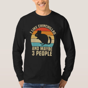Camiseta Eu Gosto De Chinchillas E Talvez 3 Pessoas