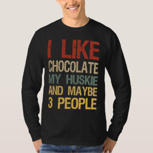 Camiseta Eu Gosto De Chocolate Meu Rouco E Talvez 3 Pessoas