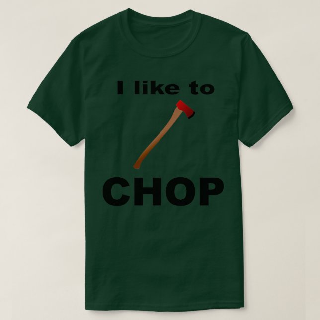 Camiseta Eu gosto de CHOP Ax Design (Frente do Design)