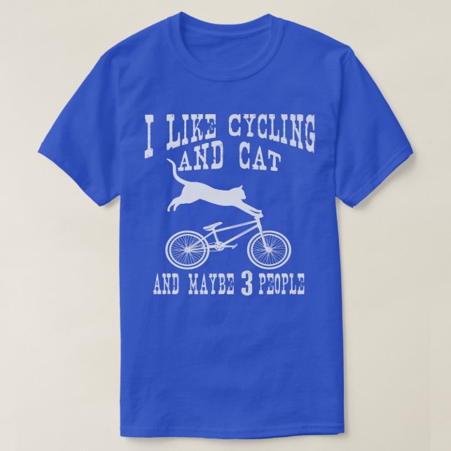 Camiseta Eu Gosto De Ciclismo E Gato Sarcástico Humor Intro (Frente do Design)
