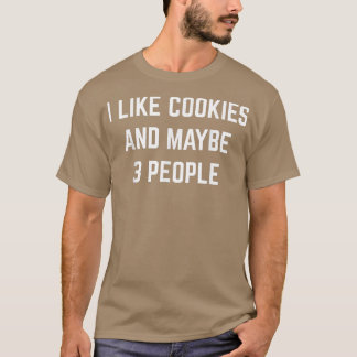 Camiseta Eu Gosto De Cookies E Talvez 3 Pessoas Cookie Faze