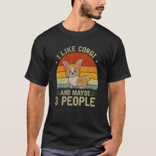 Camiseta Eu Gosto de Corgi E Talvez 3 Pessoas Corgi Legal R