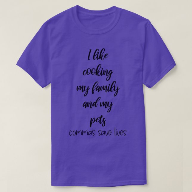 Camiseta Eu Gosto De Cozinhar Minha Família E Meus Pets Eng (Frente do Design)