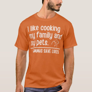 Camiseta Eu Gosto De Cozinhar Minha Família E Meus Pets Vam