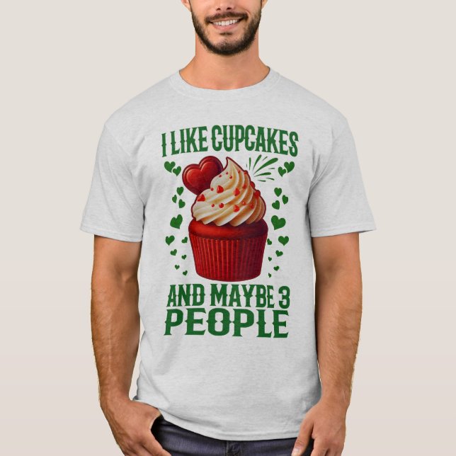 Camiseta eu gosto de cupcakes e talvez 3 pessoas (Frente)