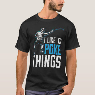 Camiseta Eu Gosto de Cutucar Coisas Esgrima Espadachim Esgr